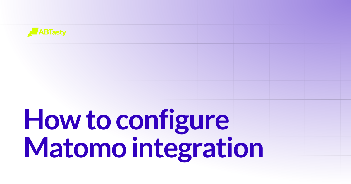 How to configure Matomo integration | AB Tasty Documentation